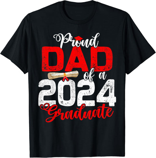 Proud Dad of a class of 2024 graduate senior graduation T-Shirt
