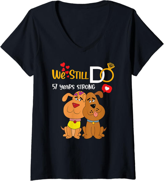 Womens Dog Lover Wedding Anniversary We Still DO Couple 57 years V-Neck T-Shirt