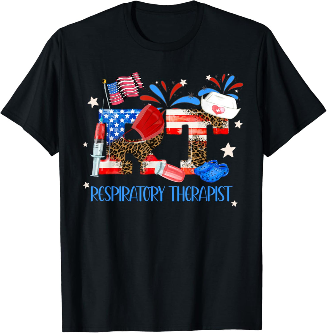 American RT Respiratory Therapist USA Flag 4th Of July T-Shirt