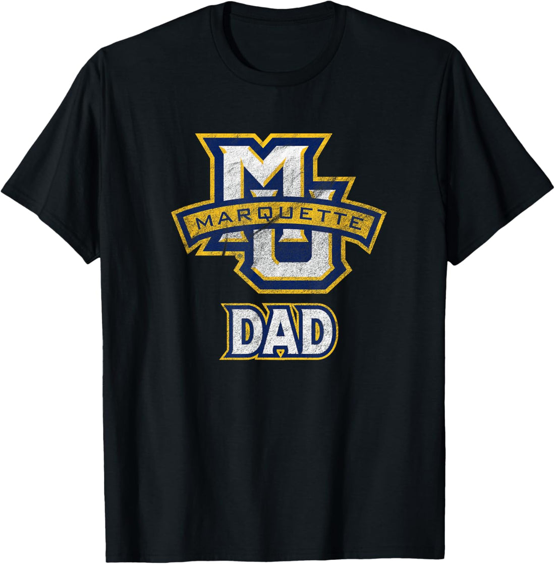 Marquette University Golden Eagles DAD T-Shirt