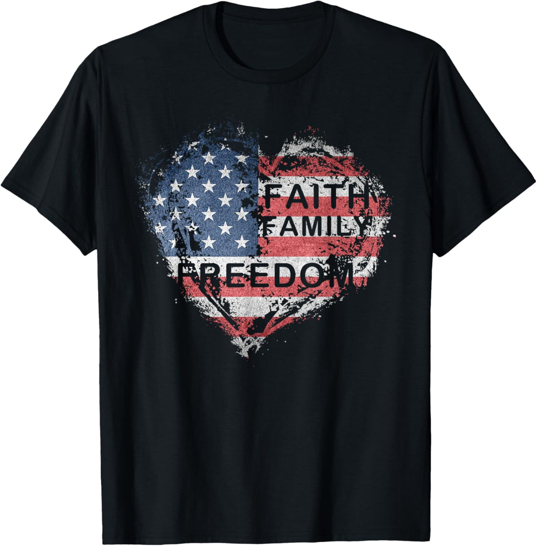 Faith, Family, Freedom Independence Day Heart T-Shirt