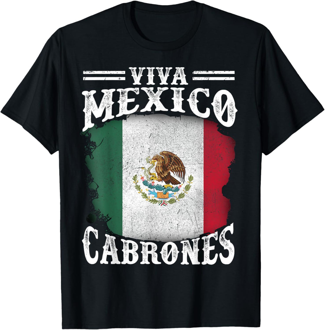 Mexican Flag Viva Mexico Cabrones Independence Day Pride T-Shirt