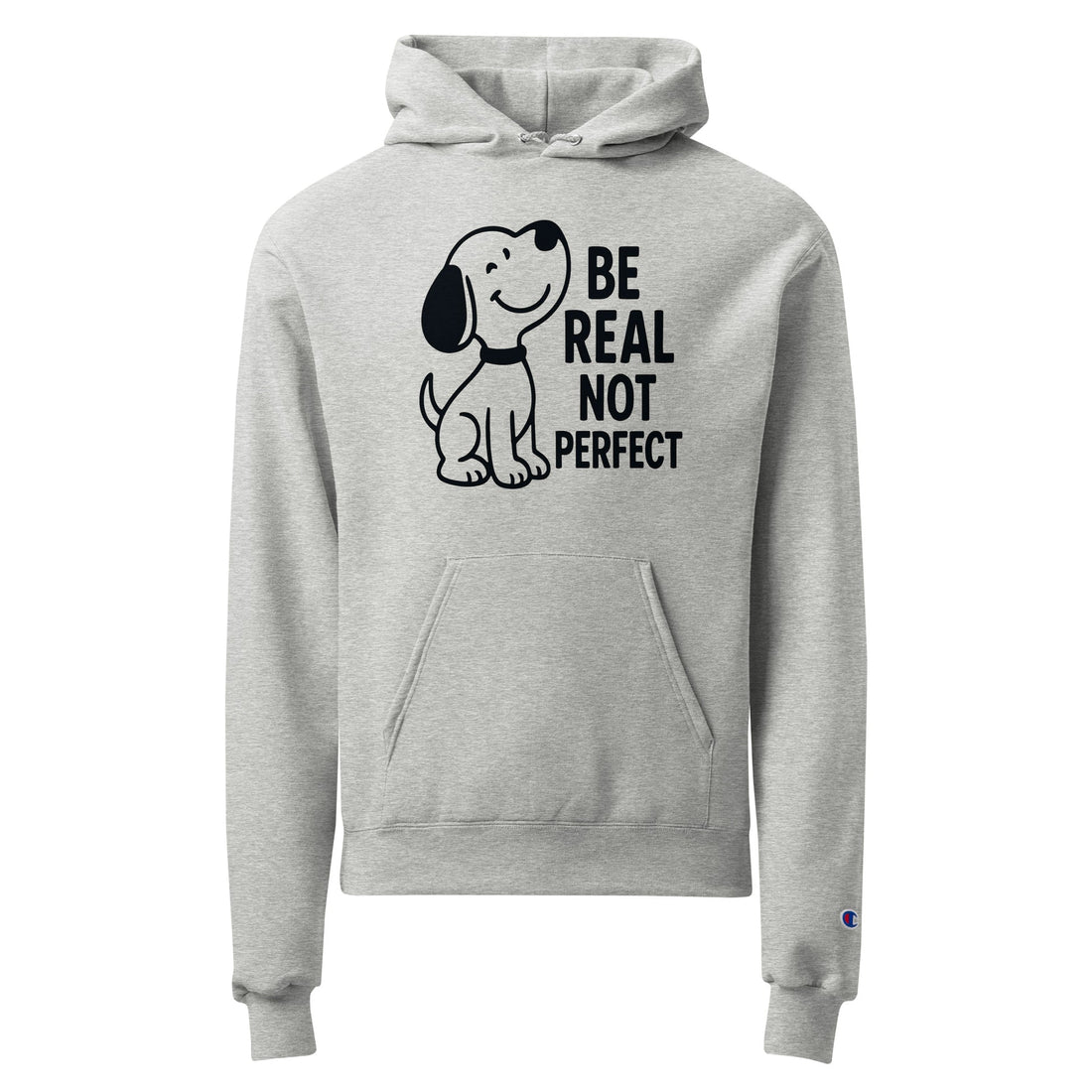Be Real Not Perfect - Unisex Champion hoodie