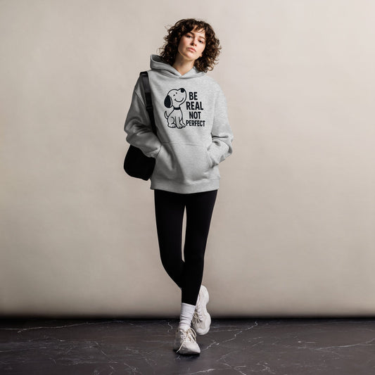 Be Real Not Perfect - Unisex oversized hoodie
